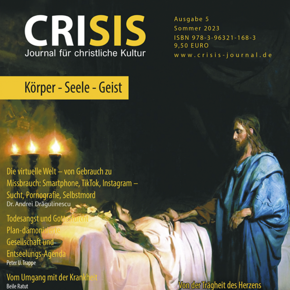 Zeitschriftenkritik Crisis-Journal für christliche Kultur. Nr. 5