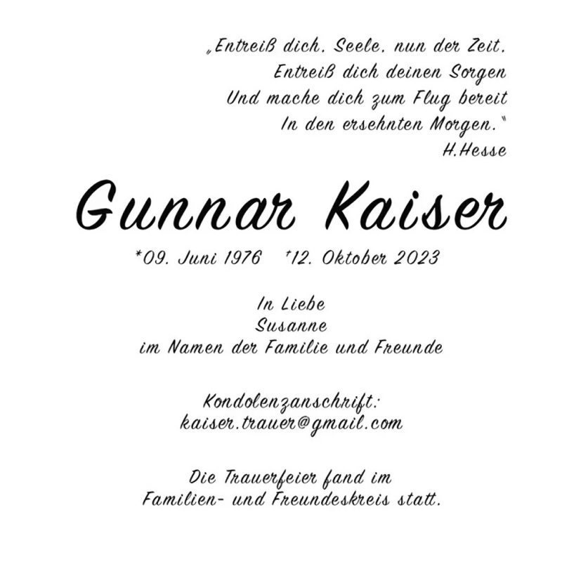 In Gedenken an Gunnar Kaiser: Ein Allerletztes