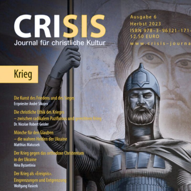 Zeitschriftenkritik Crisis-Journal für christliche Kultur. Nr. 6