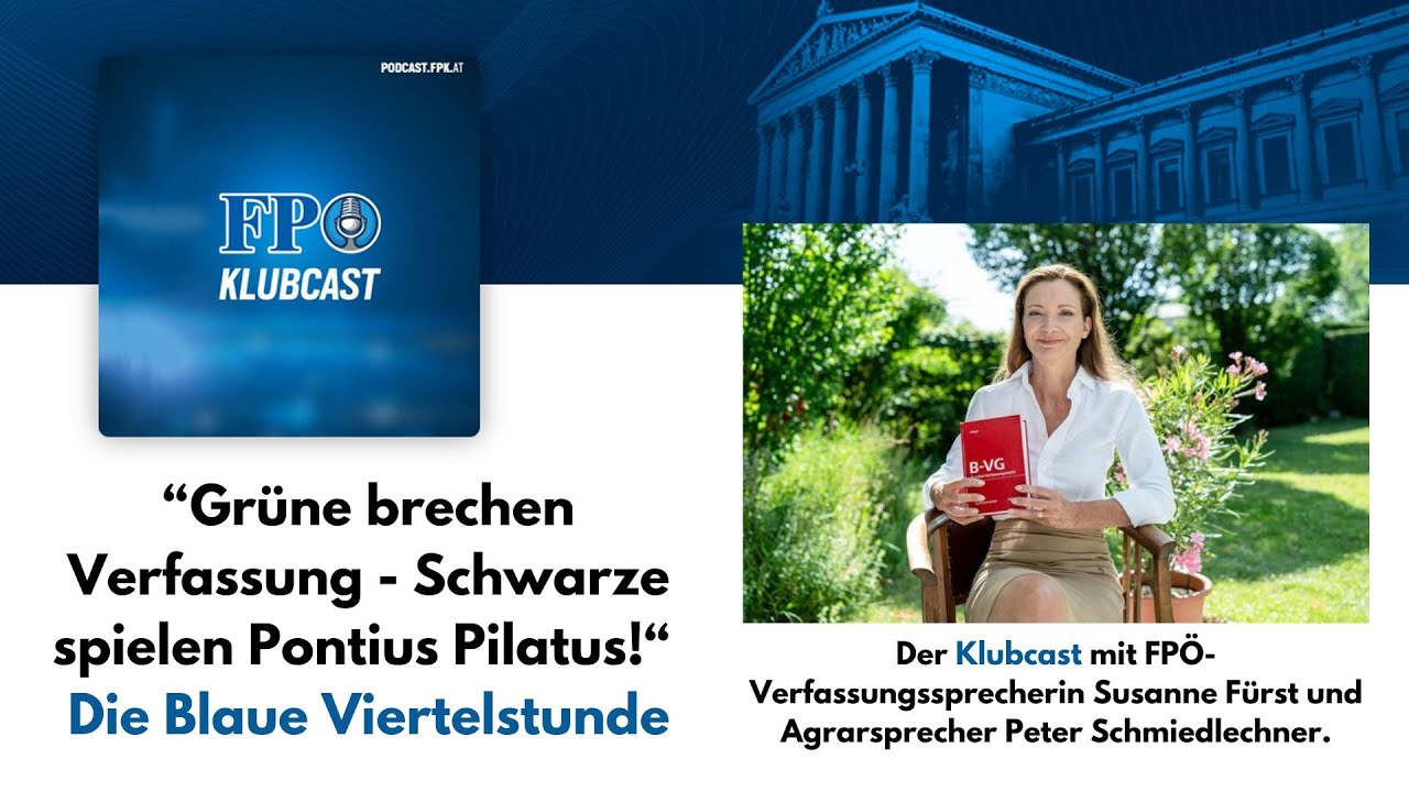 “Grüne brechen Verfassung – Schwarze spielen Pontius Pilatus!”