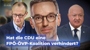 Merz gegen Kickl: Hat die CDU eine FPÖ-ÖVP-Koalition verhindert?