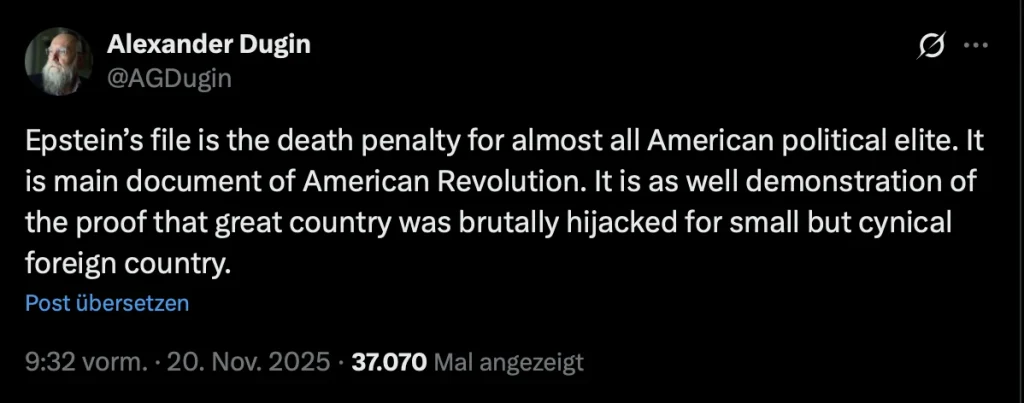 Screenshot of a tweet by Alexander Dugin discussing Epstein's file and its implications for American political elite.